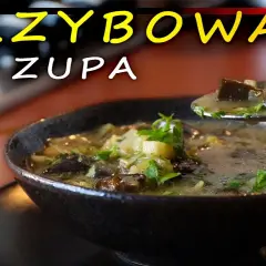 Jak się robi zupę grzybową - prosta receptura na pyszny smak