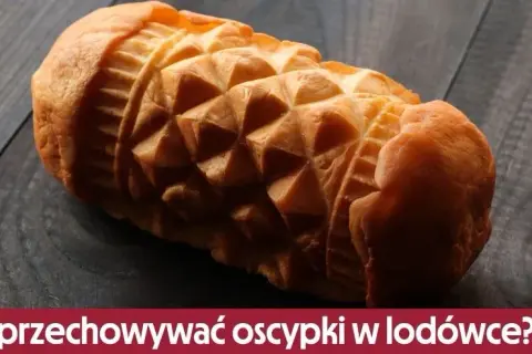 Ile wytrzyma oscypek w lodówce? Sprawdź, by nie stracić smaku