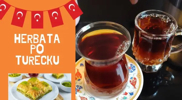 Jak parzyć herbatę po turecku – prosty sposób na idealny smak i aromat